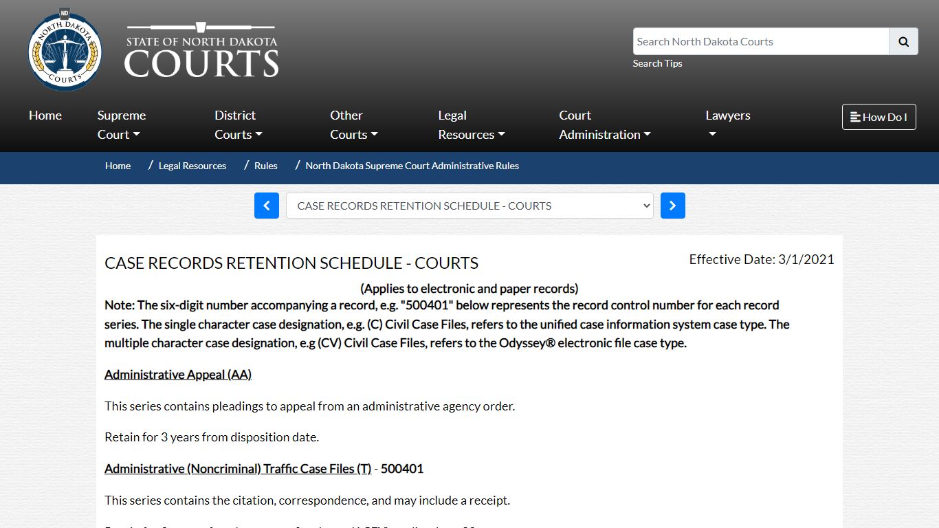 CASE RECORDS RETENTION SCHEDULE - COURTS - North Dakota Supreme Court